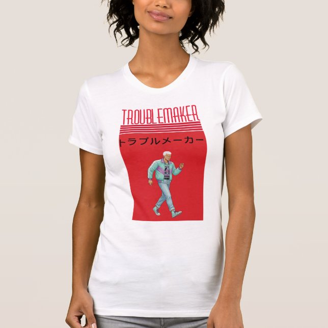 Camiseta Troublemaker  (Frente)