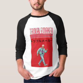 Camiseta Troublemaker 