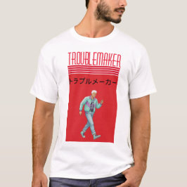 Camiseta Troublemaker 