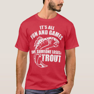 Camiseta Troubleshooting É diversão e jogos até alguém