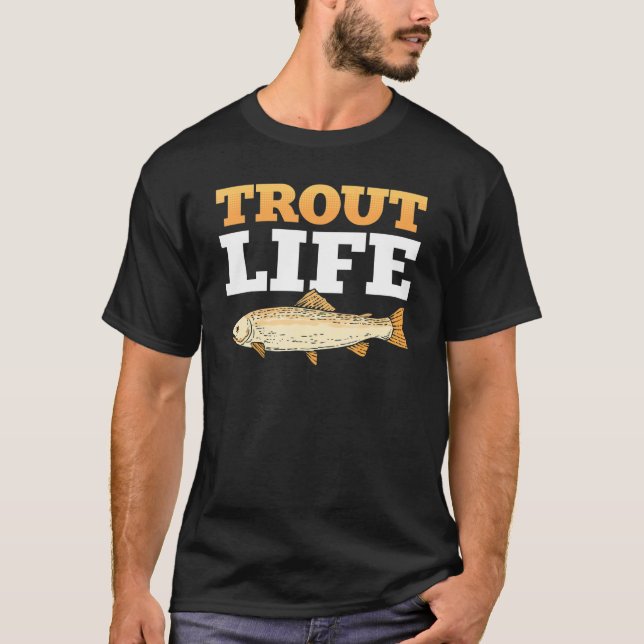 Camiseta Trout Life Trout Pesca (Frente)