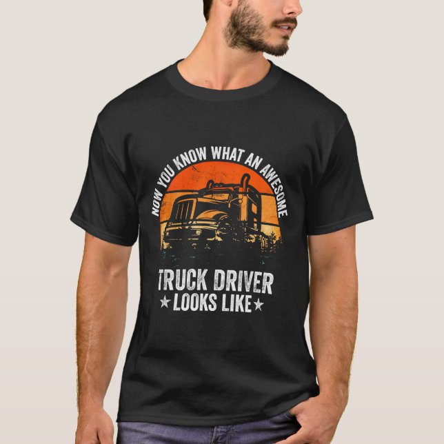 Camiseta Truck Driver Art For Men Women Truck Driver Trucki (Frente)