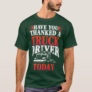 Camiseta Truck Driver Funny Tee For Men Thanked a Truck Dri