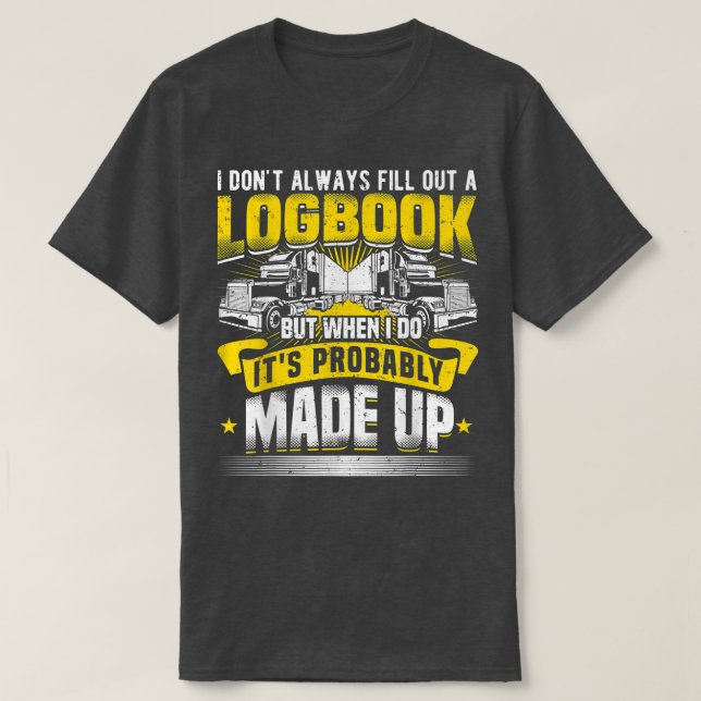 Camiseta Truck Driver Logbook, Trucker Accessories, Funny T (Frente do Design)