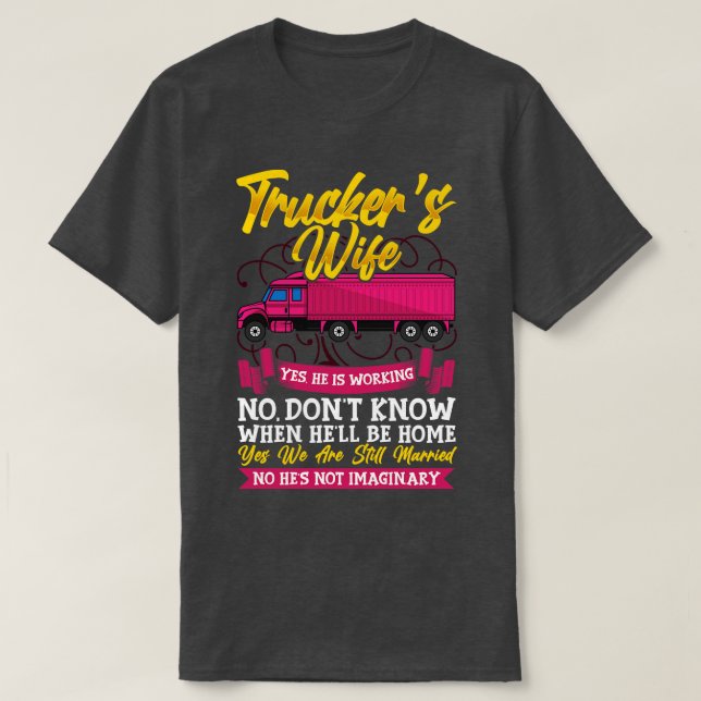 Camiseta Truck Driver Wife Funny Trucker Wife Gift T 1 (Frente do Design)