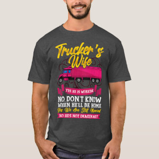 Camiseta Truck Driver Wife Funny Trucker Wife Gift T 1