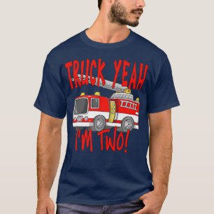 Camiseta Truck Yeah, I'm Two Fire Truck for 2 Year Birthday