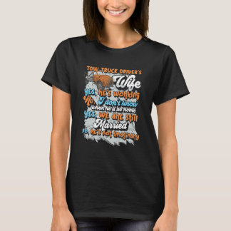 Camiseta Trucker Couple Matching  Tow Truck Driver's Wife