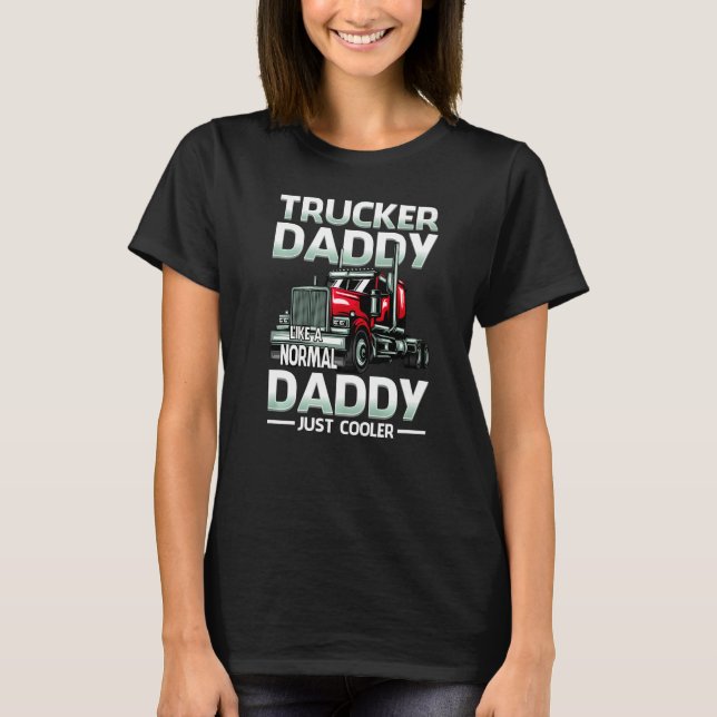 Camiseta Trucker Daddy Like A Normal Daddy Just Cooler   (Frente)