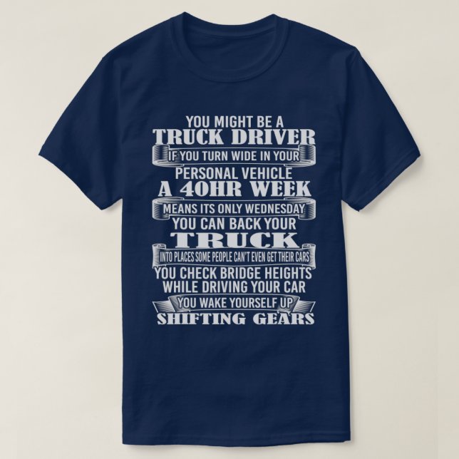 Camiseta Trucker Gift Ideas For Truck Drivers (Frente do Design)