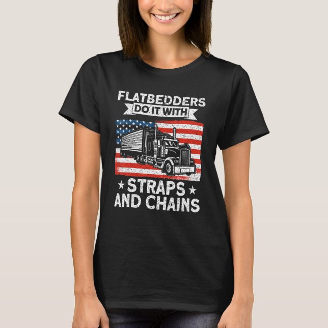 Camiseta Trucker Truck Driver American Flatbedders Straps A (Frente)