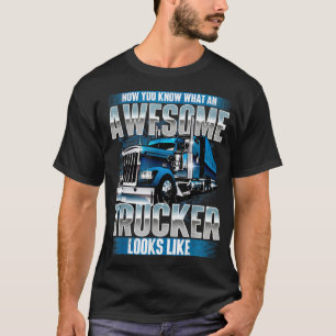 Camiseta TruckerSemi Truck Driver Incrível Caminhando Grand