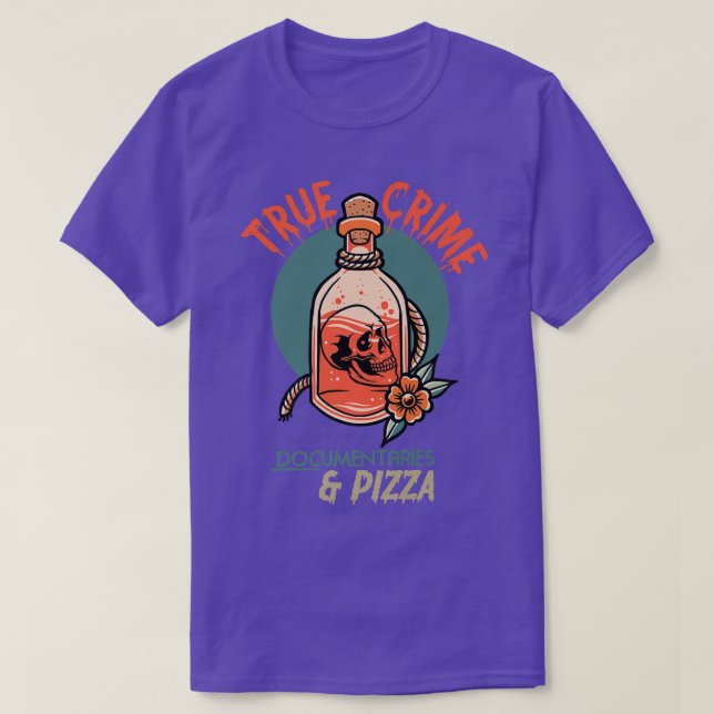 Camiseta True Crime Documentaries and pizza  (Frente do Design)