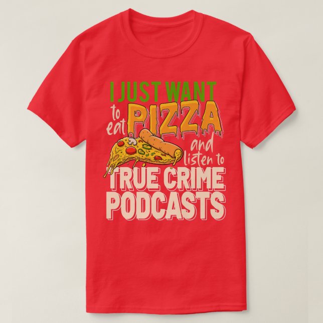 Camiseta True Crime Podcasts Serial Killer Movies Murder Do (Frente do Design)