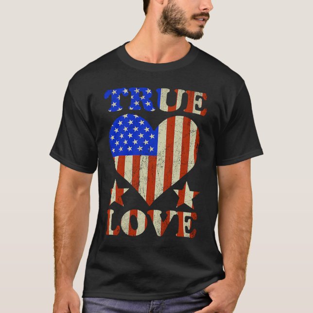 Camiseta True Love American Flag USA Patriotic Hearent Vale (Frente)