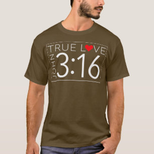 Camiseta True Love John 316 Dia de os namorados Ch