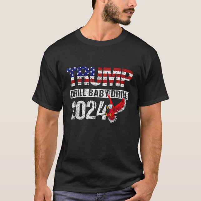 Camiseta Trump 2024 Drill Baby Drill American Eagle Pro Tru (Frente)