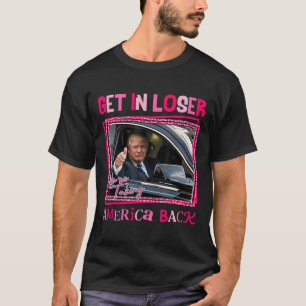 Camiseta Trump 2024 Entra Em Perdedor Estamos Levando A Amé