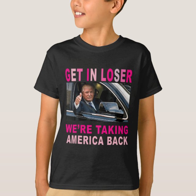 Camiseta Trump 2024 Entre em Perdedor Estamos Retomando a A (Frente)