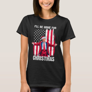 Camiseta Trump 2024 Estarei Em Casa Para O Natal Engraçado