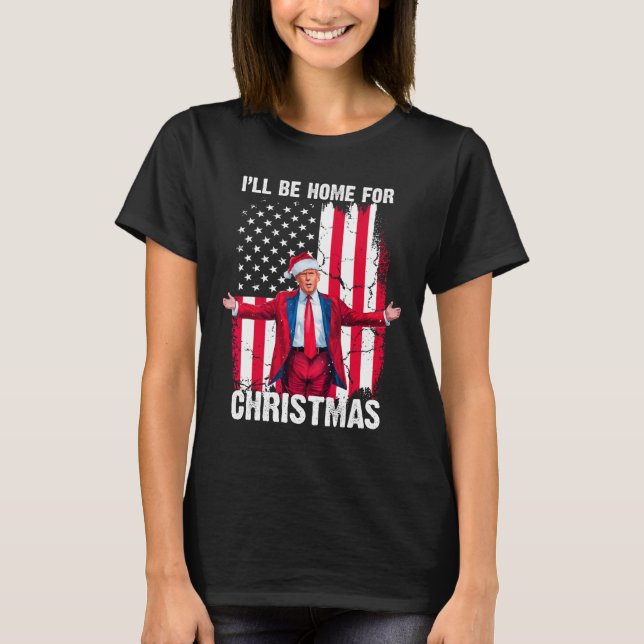 Camiseta Trump 2024 Estarei Em Casa Para O Natal Engraçado  (Frente)