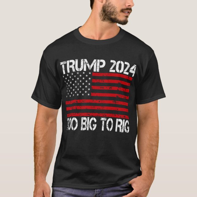 Camiseta Trump 2024 Muito Grande Para Aumentar - Eleições 2 (Frente)