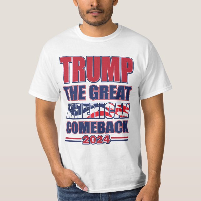 Camiseta Trump 2024 The Excelente American Comeback (Frente)