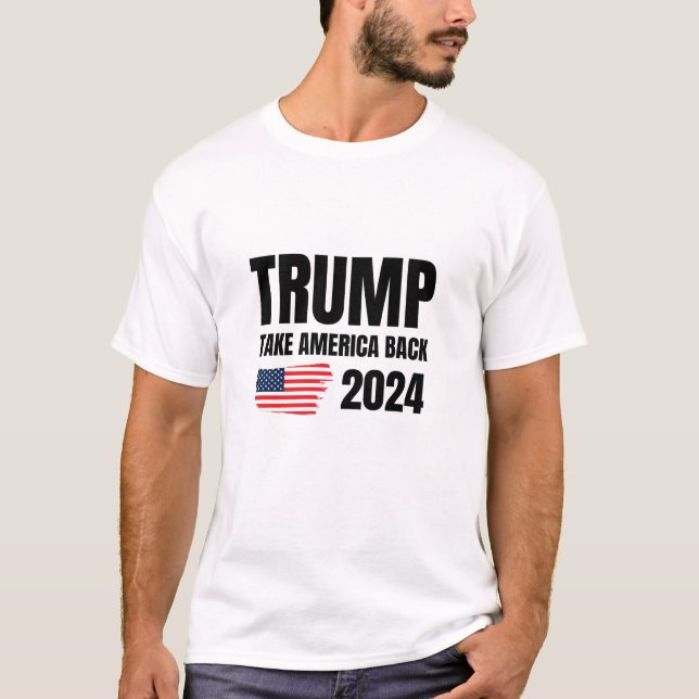 Camiseta Trump 2024, Trump pegou a América de volta, eleiçã (Frente)