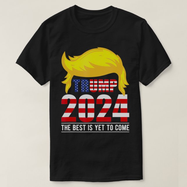 Camiseta Trump 2024 USA FlagO Melhor Ainda Está Por VirDona (Frente do Design)