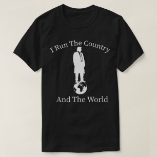 Camiseta Trump 2025: ‘Eu Dirijo o País & o Mundo’ – Poder