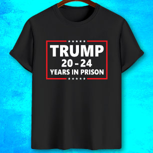 Camiseta Trump 20 - 24 anos de prisão - engraçada anti-tr