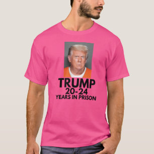 Camiseta Trump 20-24 Anos Na Prisão - Donald Trump Mugshot