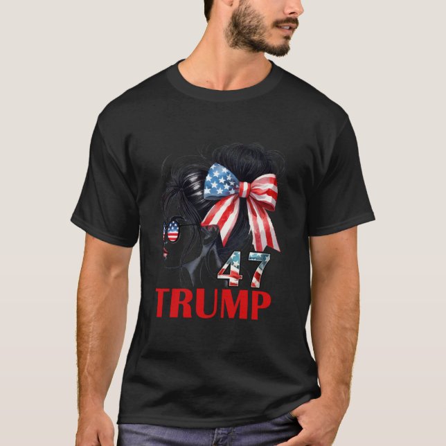 Camiseta Trump 47 Messy Bun Sunglass USA Flag Trump 2024 (Frente)