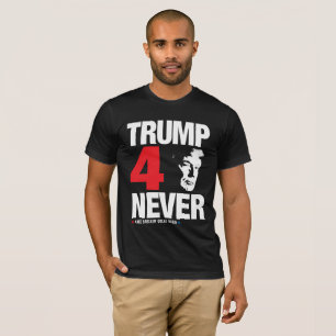 Camiseta Trump 4 Nunca!!