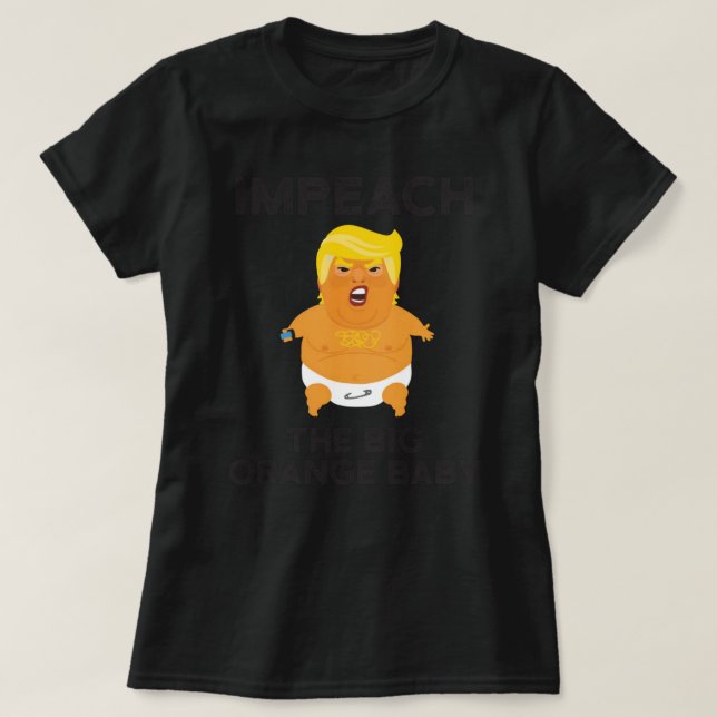Camiseta Trump Baby Blimp Balloon Impeach! - black text Sti (Frente do Design)