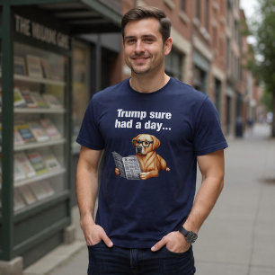Camiseta Trump com certeza teve um dia... Cachorro político