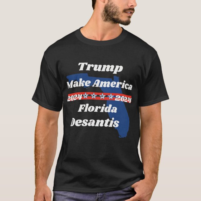 Camiseta Trump, Desantis, T-Shirt (Frente)