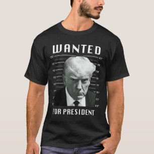 Camiseta Trump Desejado Para Presidente - Trump Mug Nunca