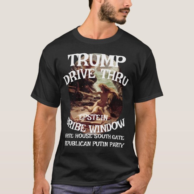 Camiseta Trump Drive Através de EPSTEIN Bribe Window White  (Frente)