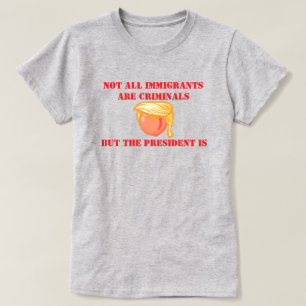 Camiseta Trump é criminoso