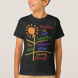 Camiseta Trump É Insalubre Para Crianças Kids Tee