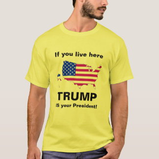 Camiseta Trump é seu presidente!