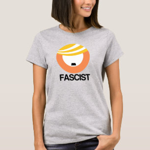Camiseta Trump é um fascista
