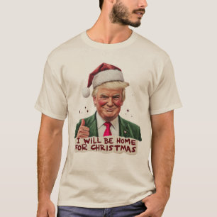 Camiseta Trump Estarei em Casa no Natal - Trump Humorístico