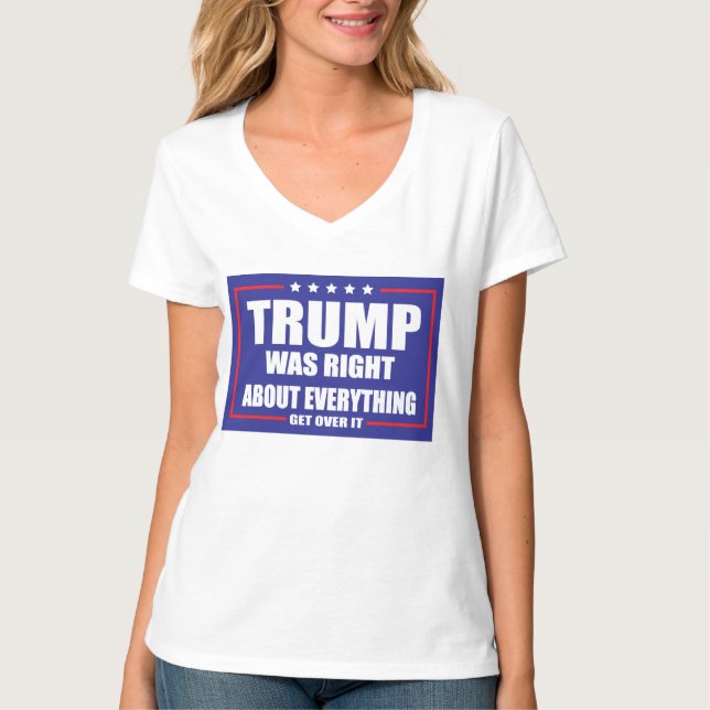 Camiseta Trump estava certo sobre Tudo (Frente)