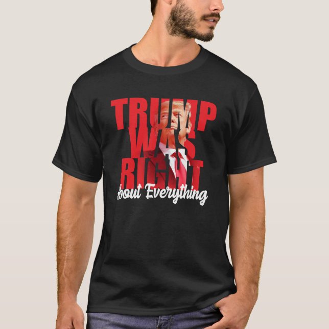 Camiseta Trump estava certo sobre tudo, anti Biden  (Frente)