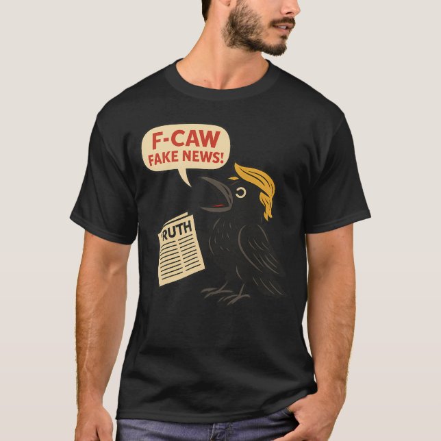 Camiseta Trump F-Caw-F Bkack Crow F Caw (Frente)