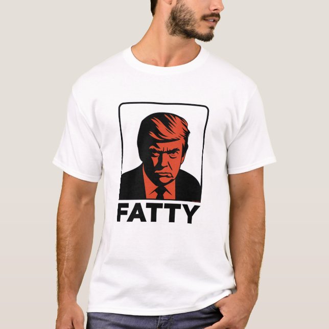 CAMISETA TRUMP "FATTY" SHIRT (Frente)