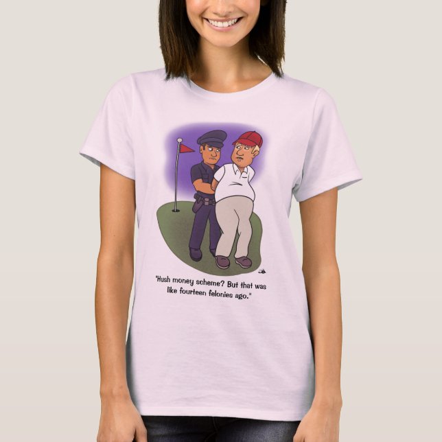 Camiseta Trump Felonies White T-Shirt (Frente)