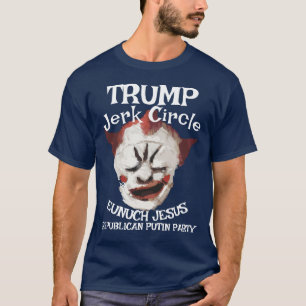 Camiseta Trump Gay Palhaço Rasputin LGBTQ HERMAFRODITA JESU